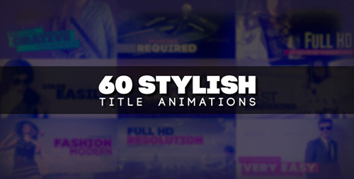 60 Stylish Title Animations - Project for After Effects (Videohive)