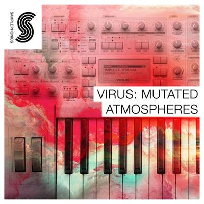 Samplephonics Virus Mutated Atmospheres | MULTiFORMAT