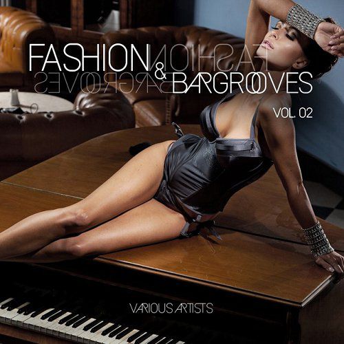 Fashion and Bargrooves Vol 2 (2015)