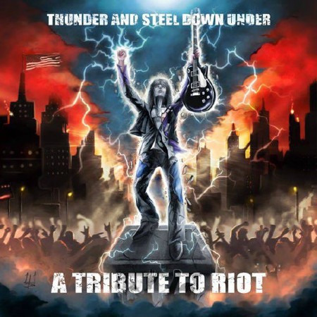 VA - Thunder & Steel Down Under - A Tribute to Riot (2015)
