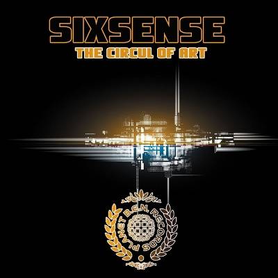 Sixsense - The Circul Of Art