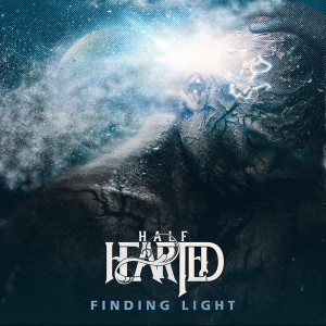 Half Hearted - Finding Light (EP) (2015)