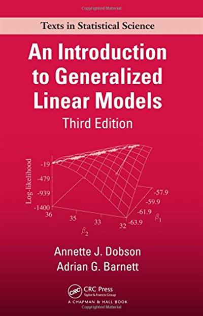 An Introduction To Generalized Linear Models Annette Dobson Pdf