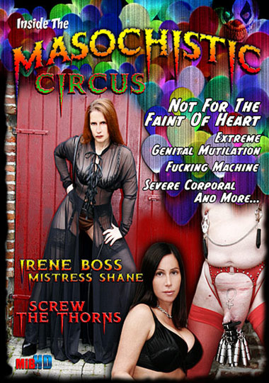 Inside The Masochistic Circus (2007/DVDRip)