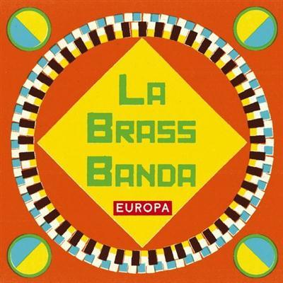 LaBrassBanda - Europa (2013) lossless