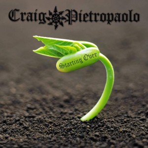 Craig Pietropaolo - Starting Over (Single) (2015)