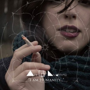 Act of Departure - I Am Humanity (2015)