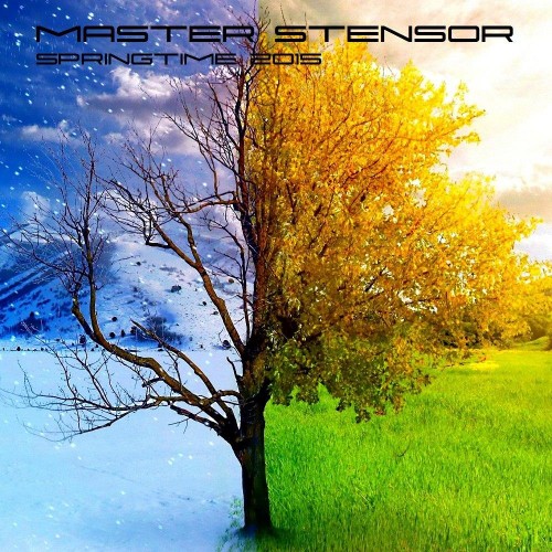 Master Stensor - Springtime 2015