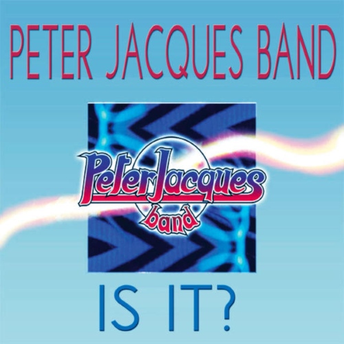 Peter Jacques Band  Is It It (Hits Collection)(2015)