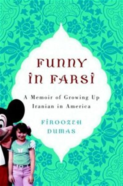 Review of funny in farsi by firoozeh dumas