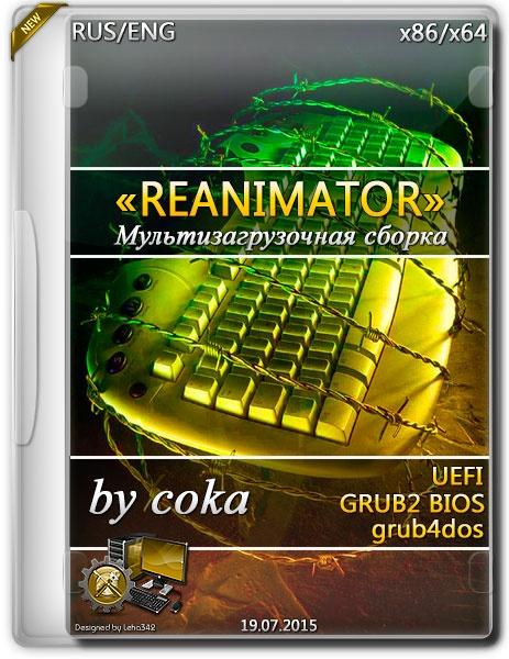   "REANIMATOR"(  UEFI - GRUB2  BIOS - grub4dos) [19/07/2015]