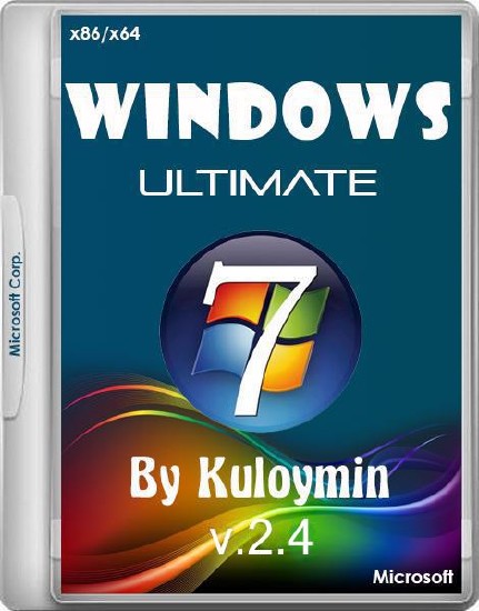 Windows 7 Ultimate SP1 x86/x64 by kuloymin v.2.4 (2015/RUS)