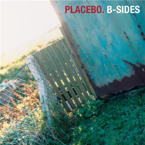 Placebo - B-Sides (2015)