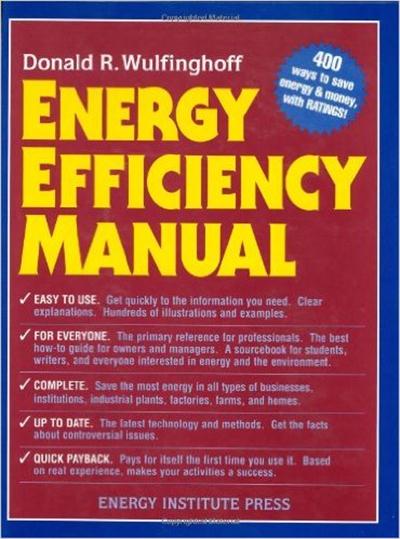 Energy Efficiency Manual By Donald R Wulfinghoff Pdf To Word