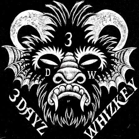 3 Dayz Whizkey (2012-2013)
