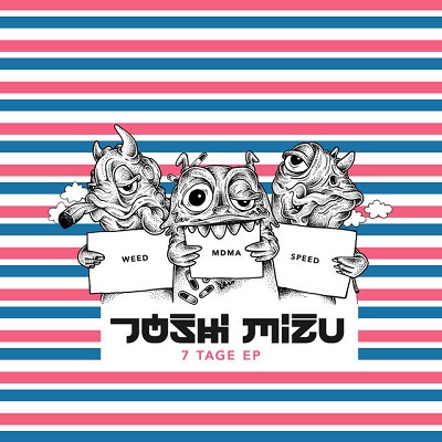 Joshi Mizu - 7 Tage EP (2015)