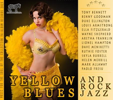 Jellow Blues And Rock Jazz (2015) 