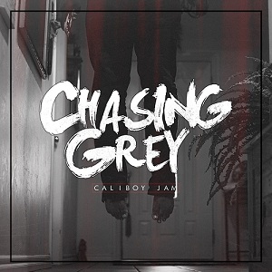 Chasing Grey - Caliboy Jam (feat. Dalton Kennerly) [New Track] (2015)