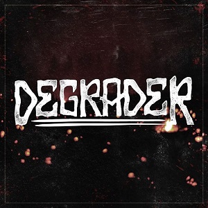 Degrader - Self Titled (EP) (2015)
