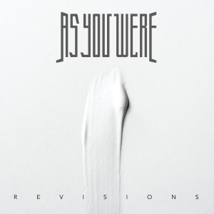 As You Were - Revisions (EP) (2016)