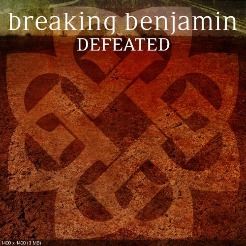 Breaking Benjamin - Defeated (Single) (2015)