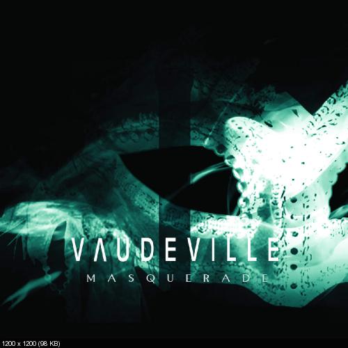Vaudeville - Masquerade Pt. 1 (EP) (2014)