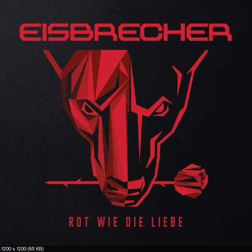 Eisbrecher - Rot Wie Die Liebe (Single) (2015)
