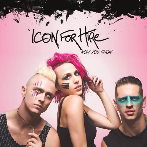 Icon For Hire - Now You Know (Single) (2015)