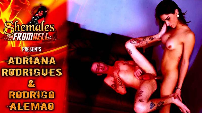 [Shemales-From-Hell.com] Adriana Rodrigues & Rodrigo Alemao (25 Jul 2015) [2015 ., Transsexual, Shemale, Oral/Anal Sex, Hardcore, 720p]