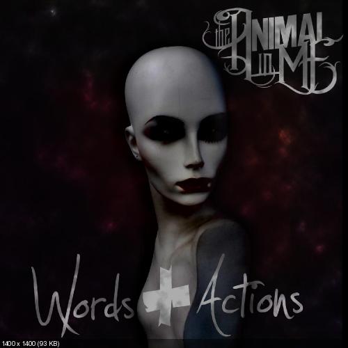 The Animal In Me - Words & Actions (Deluxe Edition) (2015)