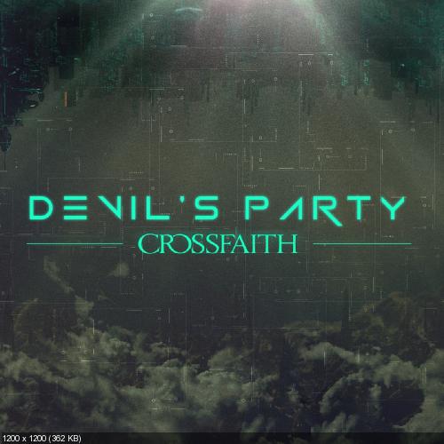 Crossfaith - Devil's Party [Single] (2015)