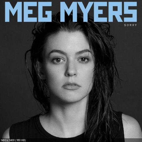 Meg Myers - Sorry (2015)