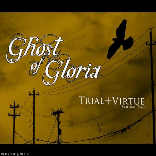 Ghost Of Gloria - Дискография (2009-2011)