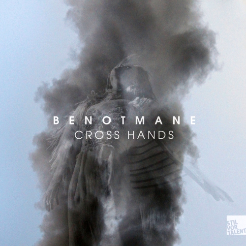 Benotmane - Cross Hands (2015)