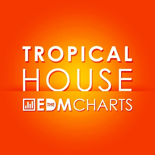 Tropical House Top 100 (With Kygo Sam Feldt Klingande Bakermat Thomas Jack) (2015)