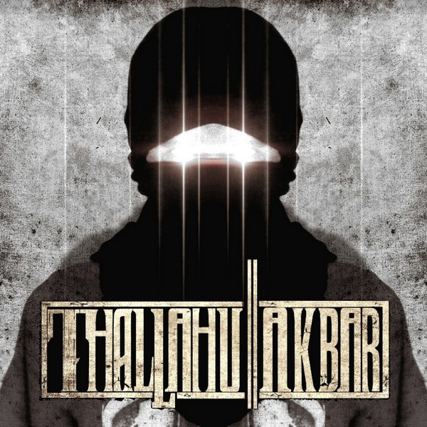 Thallahu Akbar - DJihad [EP] + DJihad (Instrumental) [EP] (2015)