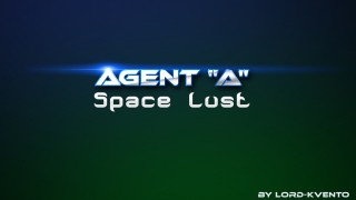 Affect3D - Agent A - Space Lust