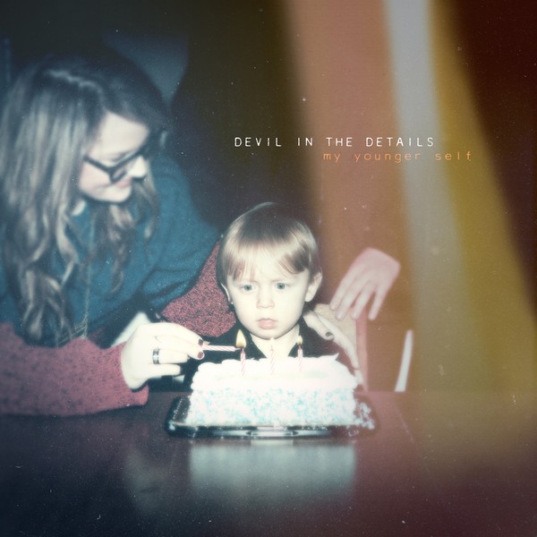 Devil In The Details - My Younger Self [EP] (2015)