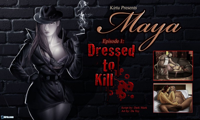 Kirtu - Maya Episode 1 - Dressed to Kill