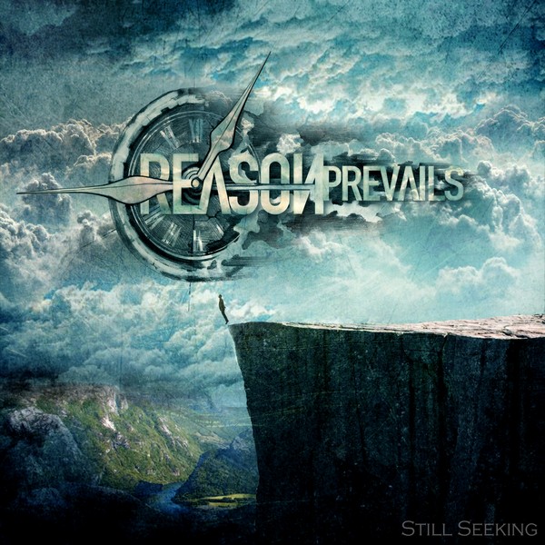 Reason Prevails - Still Seeking (2015)