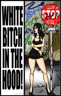 IllustratedInterracial - White Bitch In The Hood